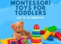 The Best Montessori Toys for Toddlers (Up to 24 Months)