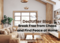 The image represents a Declutter Blog. It has a clutter free, cozy and clean living room